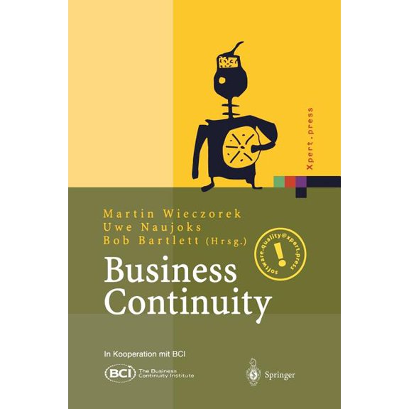 Xpert.Press Business Continuity: Notfallplanung FÃ¼r GeschÃ¤ftsprozesse, (Paperback)