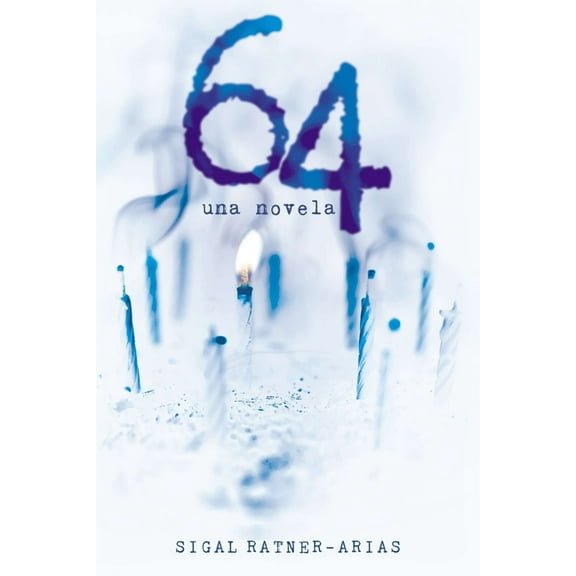 64: Una novela (Paperback)