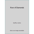 thumbnail image 1 of Pre-Owned River of Diamonds (Paperback) 0006132707 9780006132707, 1 of 1