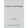 thumbnail image 1 of Pre-Owned Picasso; the Late Drawings (Hardcover) 0810914972 9780810914971, 1 of 1