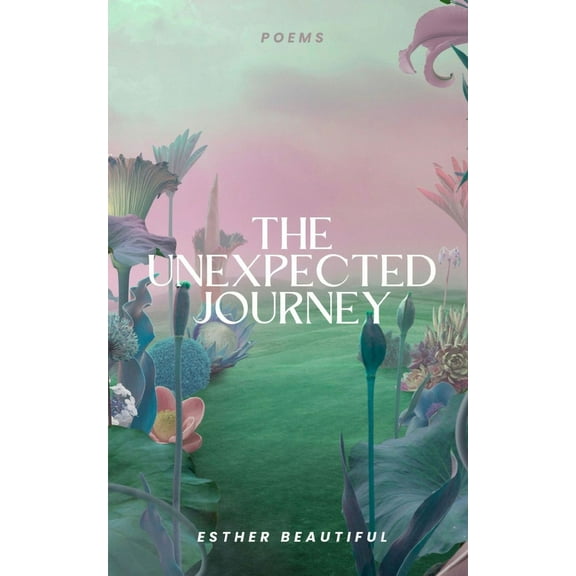 The Unexpected Journey, (Paperback)