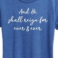 thumbnail image 3 of Instant Message - And He Shall Reign - Women's Short Sleeve Graphic T-Shirt, 3 of 6