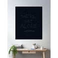 thumbnail image 2 of We'Re Not Alone! Poster Wall Art, Modern Wall Decor, 24x36 UNFRAMED, 2 of 3
