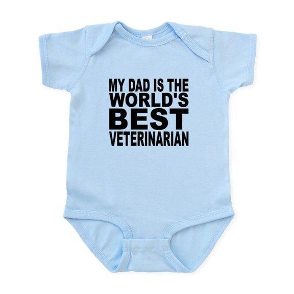 CafePress - My Dad Is The Worlds Best Veterinarian Body Suit - Baby Light Bodysuit, Size Newborn - 24 Months