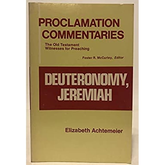 Pre-Owned Deuteronomy, Jeremiah (Hardcover) 080060590X 9780800605902