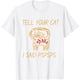 thumbnail image 1 of Camiseta divertida con diseño de gato retro Tell Your Cat I Said Psps, 1 of 2