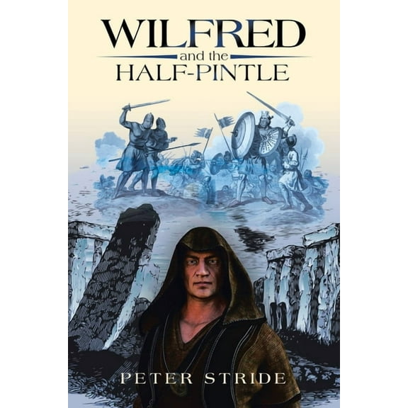 Wilfred and the Half-Pintle (Paperback)