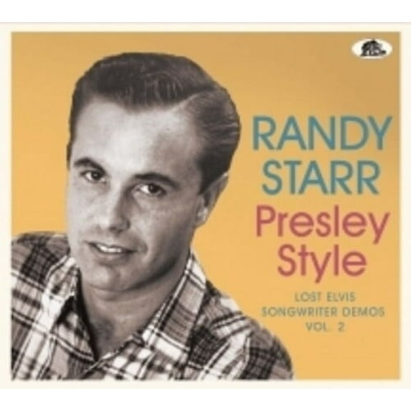 Randy Starr - Presley Style: Lost Elvis Songwriter Demos 2 - Music & Performance - CD