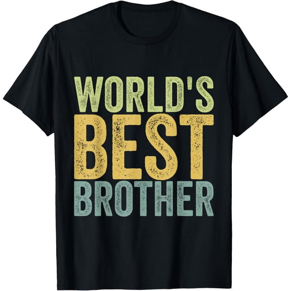 From Sister to Brother World's best Brother T-ShirtMen's and women's gift, black and white T-shirt, size: Extra large S-4XL