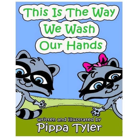 This Is The Way We Wash Our Hands (Paperback)
