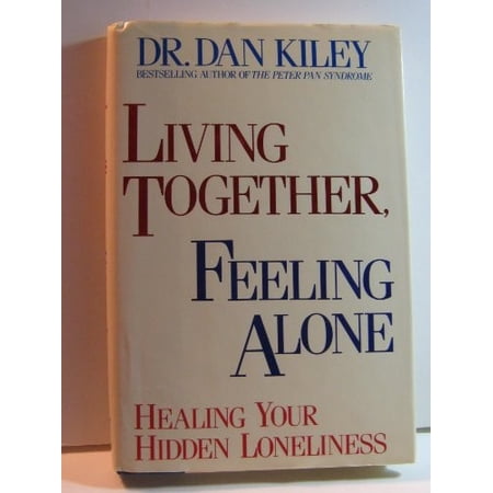 Pre-Owned Living Together Feeling Alone: Healing Your Hidden Loneliness Paperback