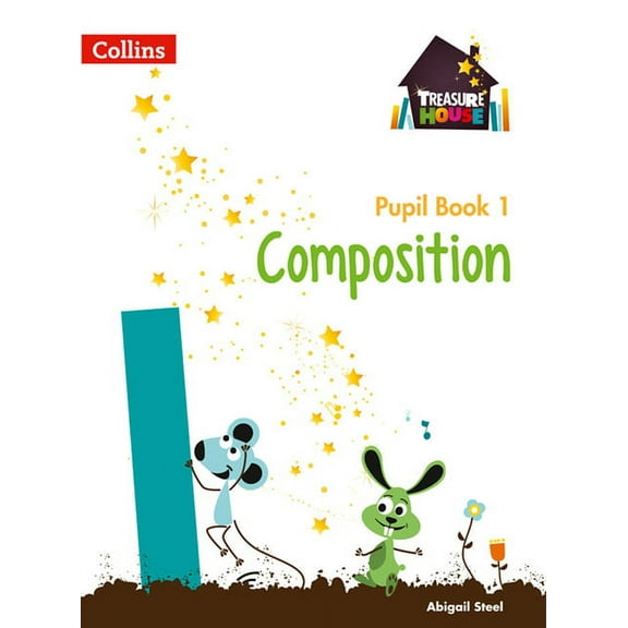 Collins Treasure House Treasure House -- Year 1 Composition Pupil Book, (Paperback)