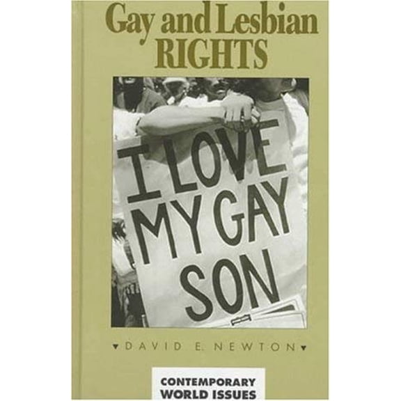 Pre-Owned Gay and Lesbian Rights: A Reference Handbook (Hardcover) by David E Newton