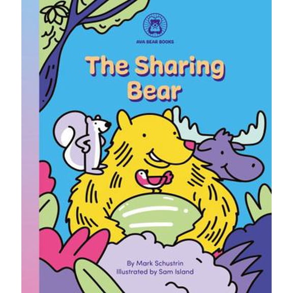 Pre-Owned The Sharing Bear: A Wise Baby Book (Unknown) 1737085615 9781737085614