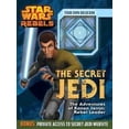 thumbnail image 2 of The Secret Jedi: The Adventures of Kanan Jarrus: Rebel Leader (Hardcover) by Benjamin Harper, 2 of 2