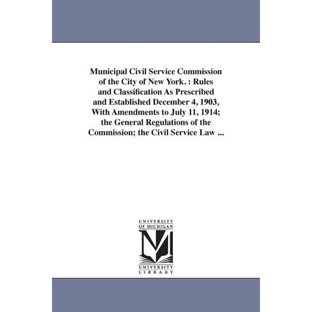 Municipal Civil Service Commission of the City of New York. Rules and