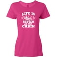 thumbnail image 3 of Inktastic Life is Better at The Cabin with Trees and Moon Women's T-Shirt, 3 of 5