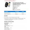 thumbnail image 2 of Power Steering Pump with Pulley - Compatible with 2008 - 2010 Saturn Vue XR and Red Line 3.6L V6 2009, 2 of 2