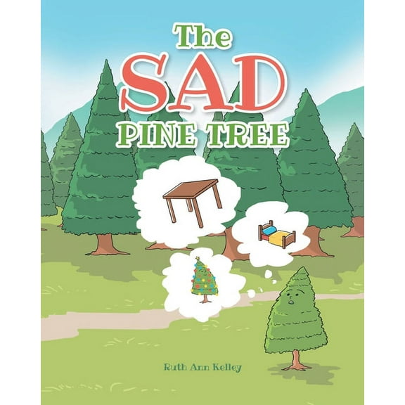 The Sad Pine Tree, (Paperback)