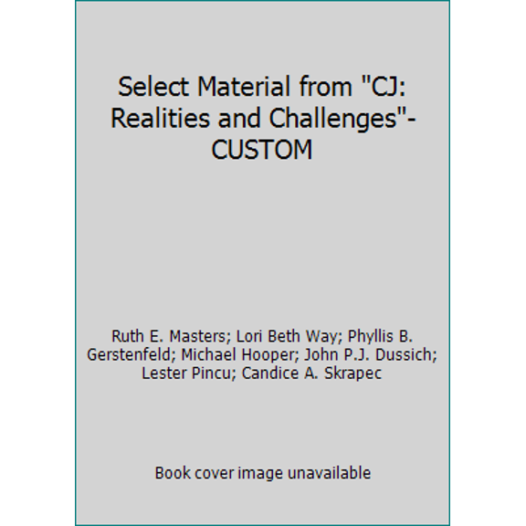 Pre-Owned Select Material from CJ: Realities and Challenges-CUSTOM (Paperback) 0077445686 9780077445683