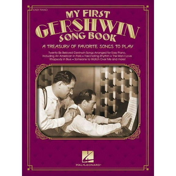 My First Gershwin Song Book : A Treasury of Favorite Songs to Play (Paperback)