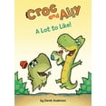 thumbnail image 2 of Pre-Owned Croc and Ally A Lot to Like!, (Hardcover), 2 of 2