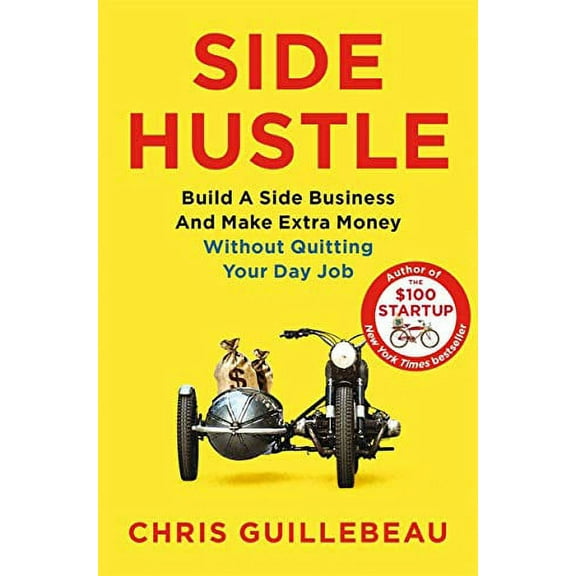 Side Hustle Chris Guillebeau (Paperback)