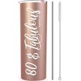 thumbnail image 2 of 80 & Fabulous 20 Oz Stainless Steel Tumbler, 80th Birthday Gifts For Women, 80th Birthday Decorations for Women, 80th Party Supplies For Women Eighty Photo Shoot Prop Return Gift Her, 2 of 3