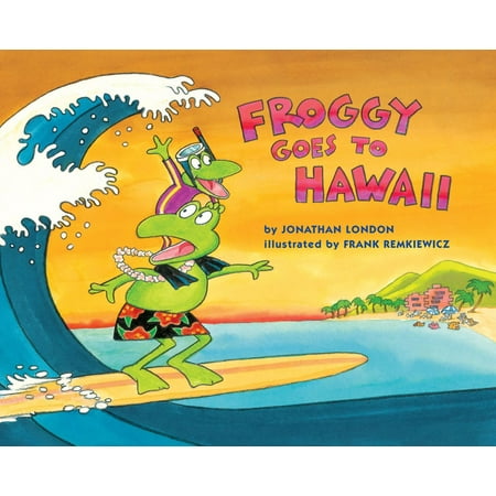 Froggy Goes to Hawaii - eBook