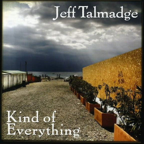Jeff Talmadge - Kind of Everything - Music & Performance - CD