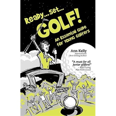 Pre-Owned Ready Set Golf! an Essential Guide for Young Golfers (Paperback) 0968628915 9780968628911