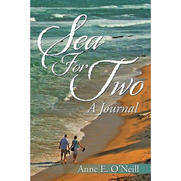 Sea For Two: A Journal