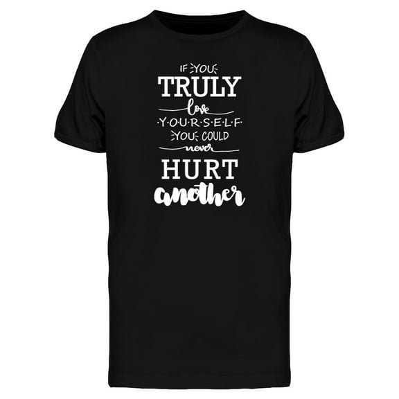 Never Hurt Another Buddha Quote T-Shirt Men -Image by Shutterstock, Male 3X-Large
