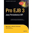 thumbnail image 1 of Pre-Owned Pro EJB 3: Java Persistence API (Paperback) 1590596455 9781590596456, 1 of 1