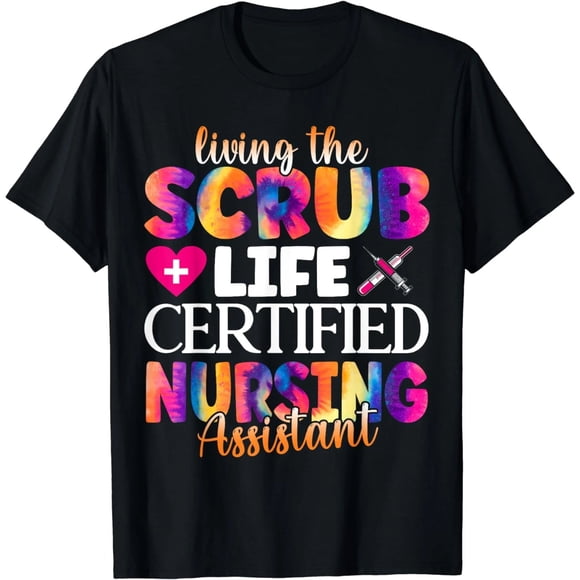 Camiseta para Mujer - CNA: Vive la Vida de Enfermería | Asistente Certificado