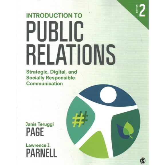 Pre-Owned Introduction to Public Relations: Strategic, Digital, and Socially Responsible Communication Paperback
