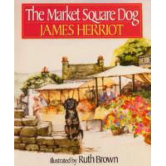 Pre-Owned The Market Square Dog (Paperback) 0312065671 9780312065676