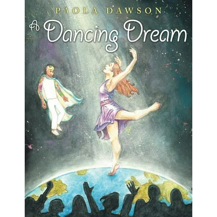 A Dancing Dream (Paperback)
