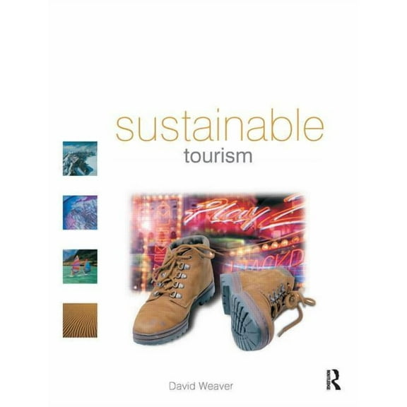 Sustainable Tourism, (Paperback)