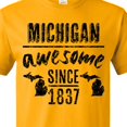 thumbnail image 4 of Inktastic Michigan Awesome Since 1837 T-Shirt, 4 of 5