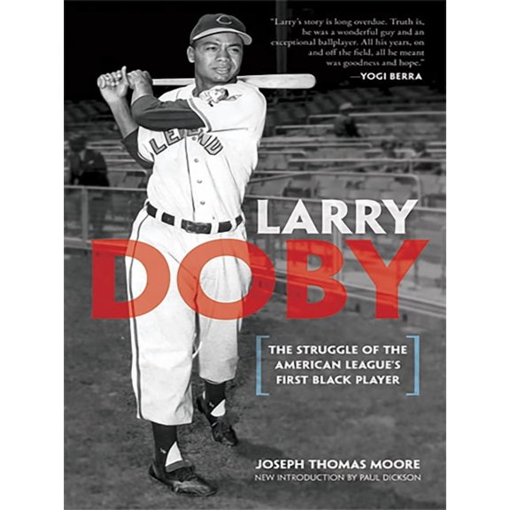 Dover Baseball Larry Doby: The Struggle of the American League's First Black Player, (Paperback)