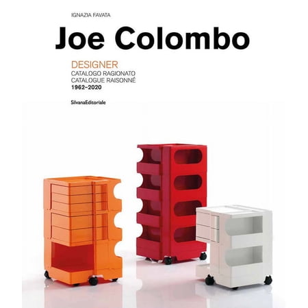 Joe Colombo: Designer: Catalogue RaisonnÃ© 1962-2020 (Hardcover)