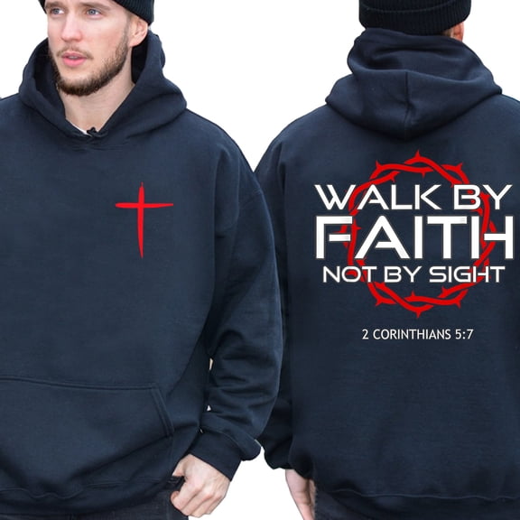 Jesus Walk by Faith Double Sided Hoodie – Inspirational Christian Graphic Hoodie, Faith-Based Streetwear, Unisex Religious Gift for Men & Women