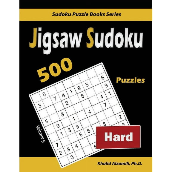 Sudoku Puzzle Books Jigsaw Sudoku: 500 Hard Puzzles, Book 5, (Paperback)