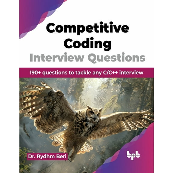 Competitive Coding Interview Questions: 190 questions to tackle any C/C interview (English Edition), (Paperback)