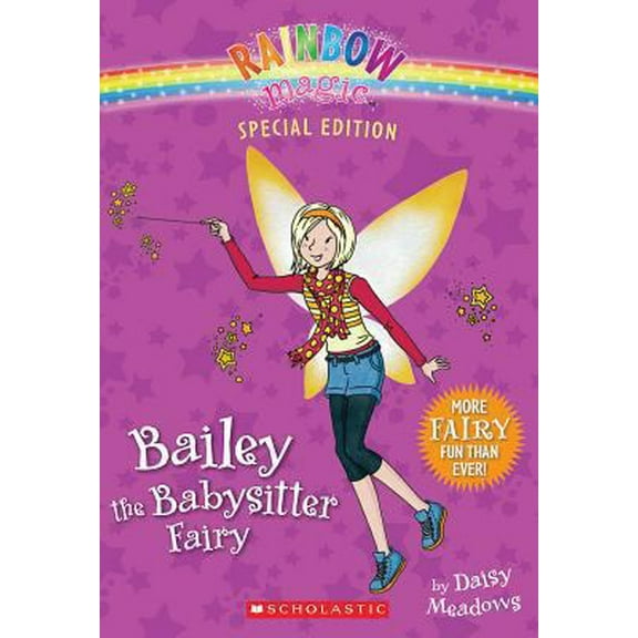 Pre-Owned Rainbow Magic Special Edition: Bailey the Babysitter Fairy (Paperback) 0545605393 9780545605397