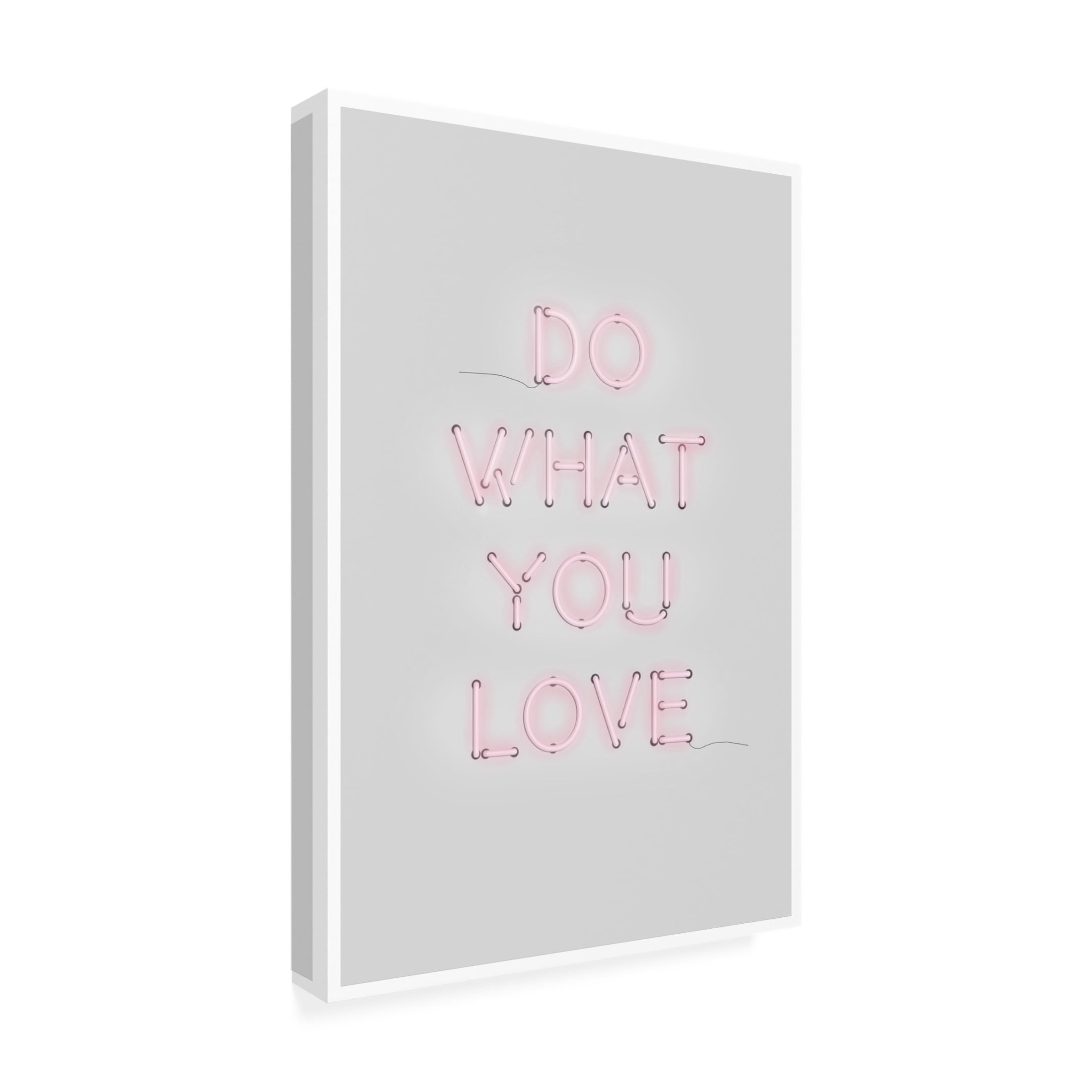 Trademark Fine Art THE MIUUS STUDIO Do What You Love Canvas Wall Art