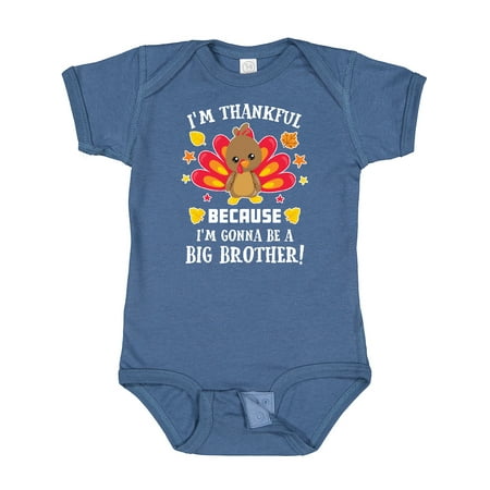 

Inktastic Thanksgiving I m Thankful Because I m Gonna Be a Big Brother Gift Baby Boy or Baby Girl Bodysuit