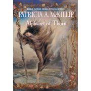 Alphabet Of Thorn  Mckillip, Patricia a , Pre-Owned  Hardcover  0441011306 9780441011308 Patricia A. McKillip