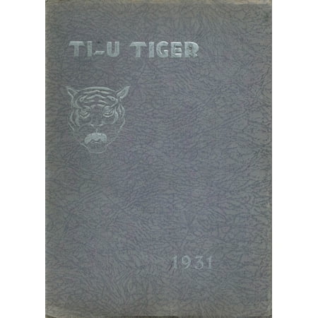 (Custom Reprint) Yearbook: 1931 Tigard High School - Tiger Yearbook (Tigard, OR)